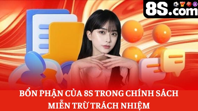 Bổn phận của nhà cái trong miễn trừ trách nhiệm 8S