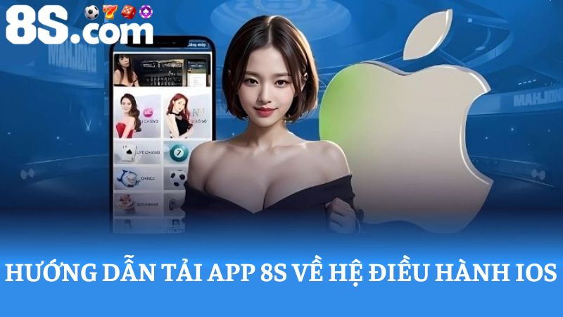 tải app 8S về iOS