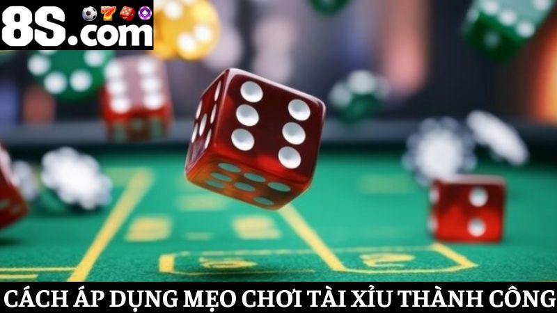 Cách áp dụng mẹo chơi tài xỉu