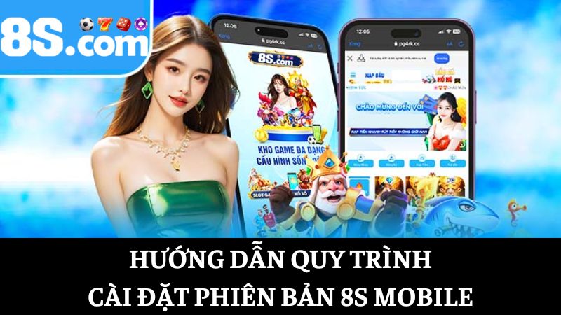hướng dẫn cài đặt 8S Mobile
