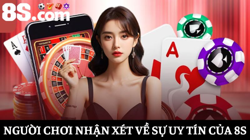 Nhận xét 8S có hợp pháp không