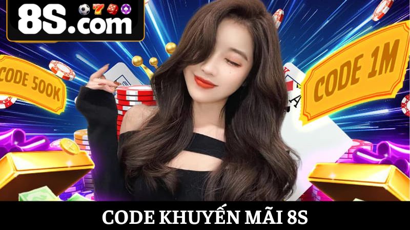 code khuyến mãi 8S